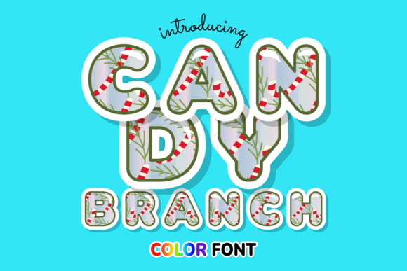 Candy Branch: The Color Font Adding Sweetness to Modern Design