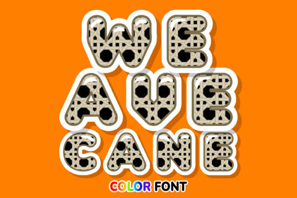 Discovering Weave Cane: A Color Font for Vibrant Creations