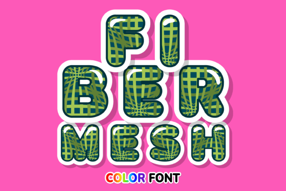 Fiber Mesh: A Color Font That Adds Instant Dimension