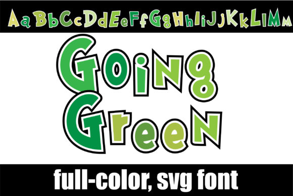 Going Green: A Playful Typeface for Modern Brands