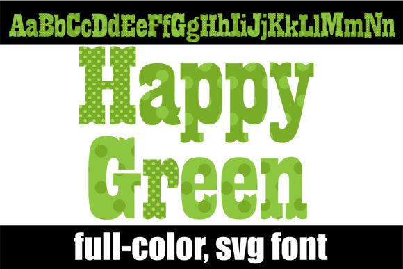 Happy Green: A Lively Serif Font for Vibrant Projects