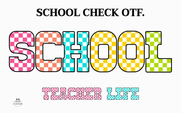 School Check: The Playful Typeface for Vibrant Educational Designs