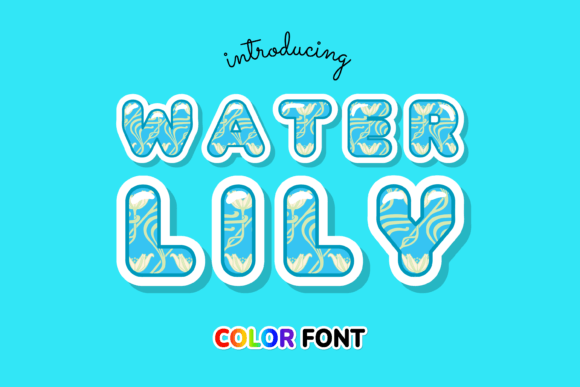 Water Lily Font: A Splash of Color for Your Creative Projects