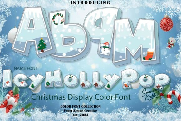 Why IcyHollyPop Is the Christmas Display Font You Need This Season